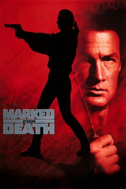 Watch Marked for Death Movies for Free
