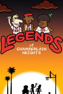 Watch Legends of Chamberlain Heights Movies for Free