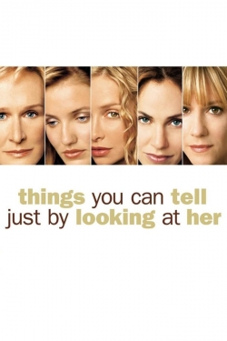 Watch Things You Can Tell Just by Looking at Her Movies for Free