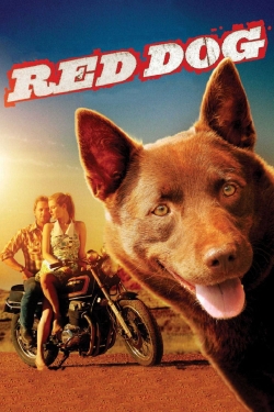 Watch Red Dog Movies for Free