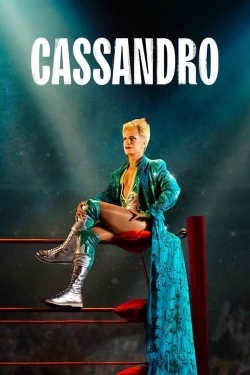 Watch Cassandro Movies for Free
