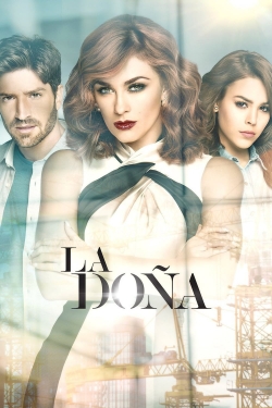 Watch La Doña Movies for Free