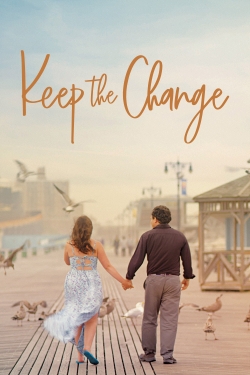 Watch Keep the Change Movies for Free