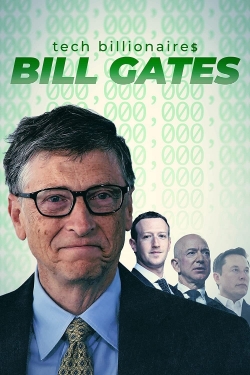 Watch Tech Billionaires: Bill Gates Movies for Free