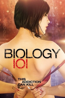 Watch Biology 101 Movies for Free