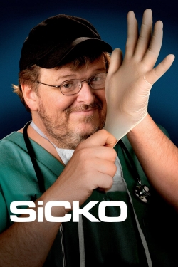 Watch Sicko Movies for Free