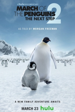 Watch March of the Penguins 2 Movies for Free