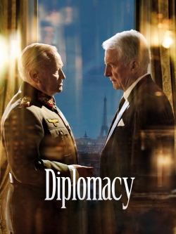 Watch Diplomacy Movies for Free