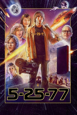Watch 5-25-77 Movies for Free