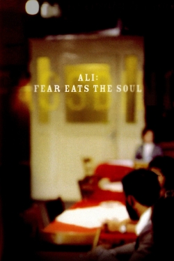 Watch Ali: Fear Eats the Soul Movies for Free