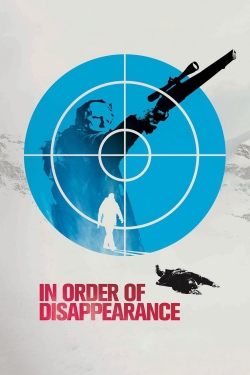 Watch In Order of Disappearance Movies for Free