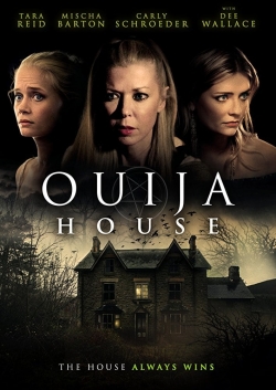 Watch Ouija House Movies for Free