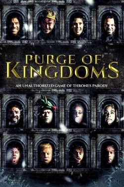 Watch Purge of Kingdoms Movies for Free