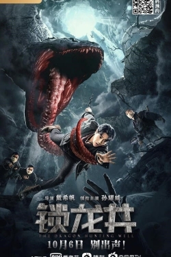 Watch The Dragon Hunting Well Movies for Free