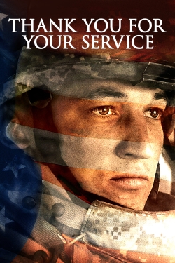 Watch Thank You for Your Service Movies for Free
