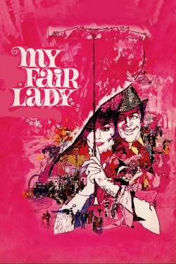 Watch My Fair Lady Movies for Free