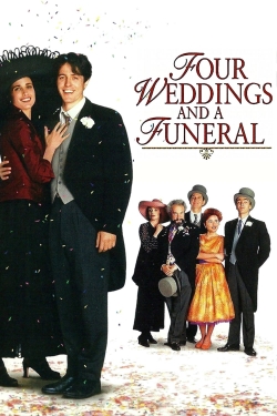 Watch Four Weddings and a Funeral Movies for Free