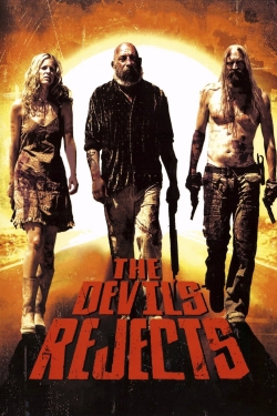 Watch The Devil's Rejects Movies for Free