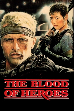 Watch The Blood of Heroes Movies for Free