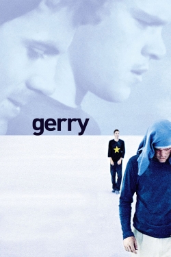 Watch Gerry Movies for Free