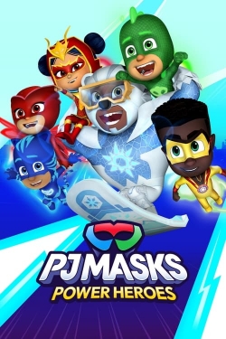 Watch PJ Masks: Power Heroes Movies for Free