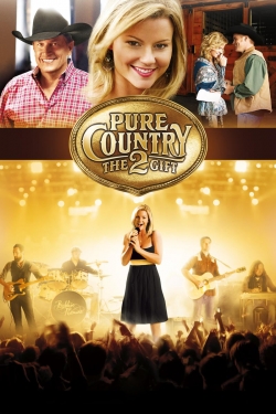 Watch Pure Country 2: The Gift Movies for Free