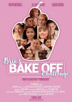Watch Brie's Bake Off Challenge Movies for Free