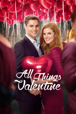 Watch All Things Valentine Movies for Free