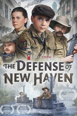 Watch The Defense of New Haven Movies for Free
