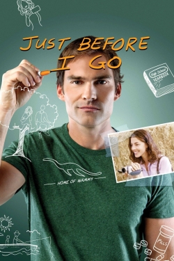 Watch Just Before I Go Movies for Free