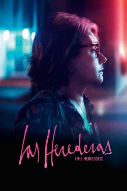Watch The Heiresses Movies for Free