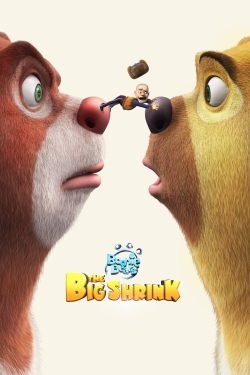 Watch Boonie Bears: The Big Shrink Movies for Free