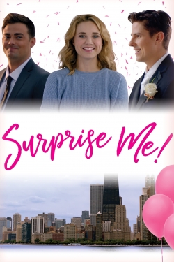 Watch Surprise Me! Movies for Free