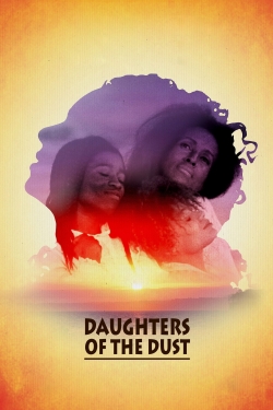 Watch Daughters of the Dust Movies for Free