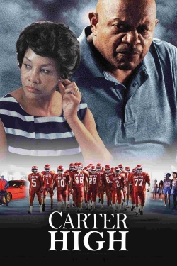 Watch Carter High Movies for Free