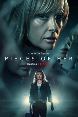 Watch Pieces Of Her Movies for Free
