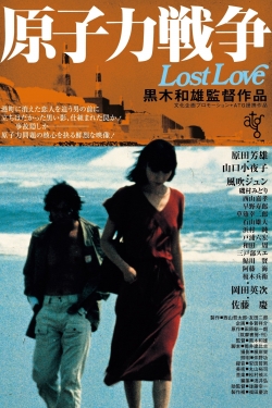 Watch Lost Love Movies for Free