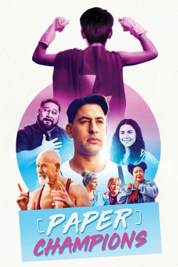 Watch Paper Champions Movies for Free
