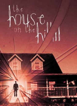 Watch The House On The Hill Movies for Free