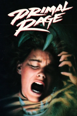 Watch Primal Rage Movies for Free
