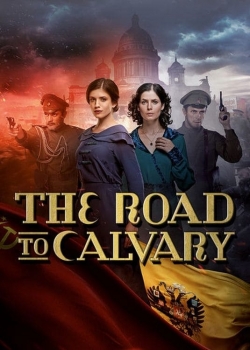 Watch The Road to Calvary Movies for Free