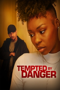 Watch Tempted by Danger Movies for Free