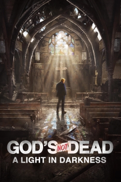 Watch God's Not Dead: A Light in Darkness Movies for Free