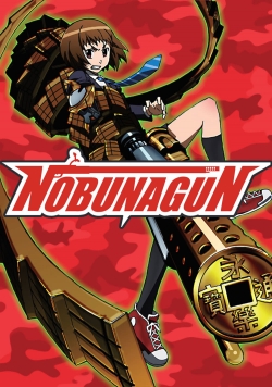 Watch Nobunagun Movies for Free