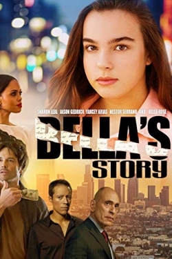 Watch Bella's Story Movies for Free