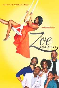 Watch Zoe Ever After Movies for Free