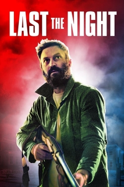 Watch Last the Night Movies for Free