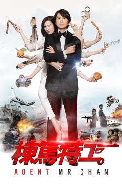 Watch Agent Mr. Chan Movies for Free