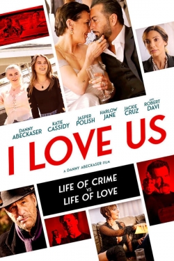 Watch I Love Us Movies for Free