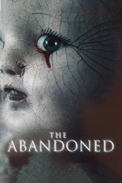 Watch The Abandoned Movies for Free